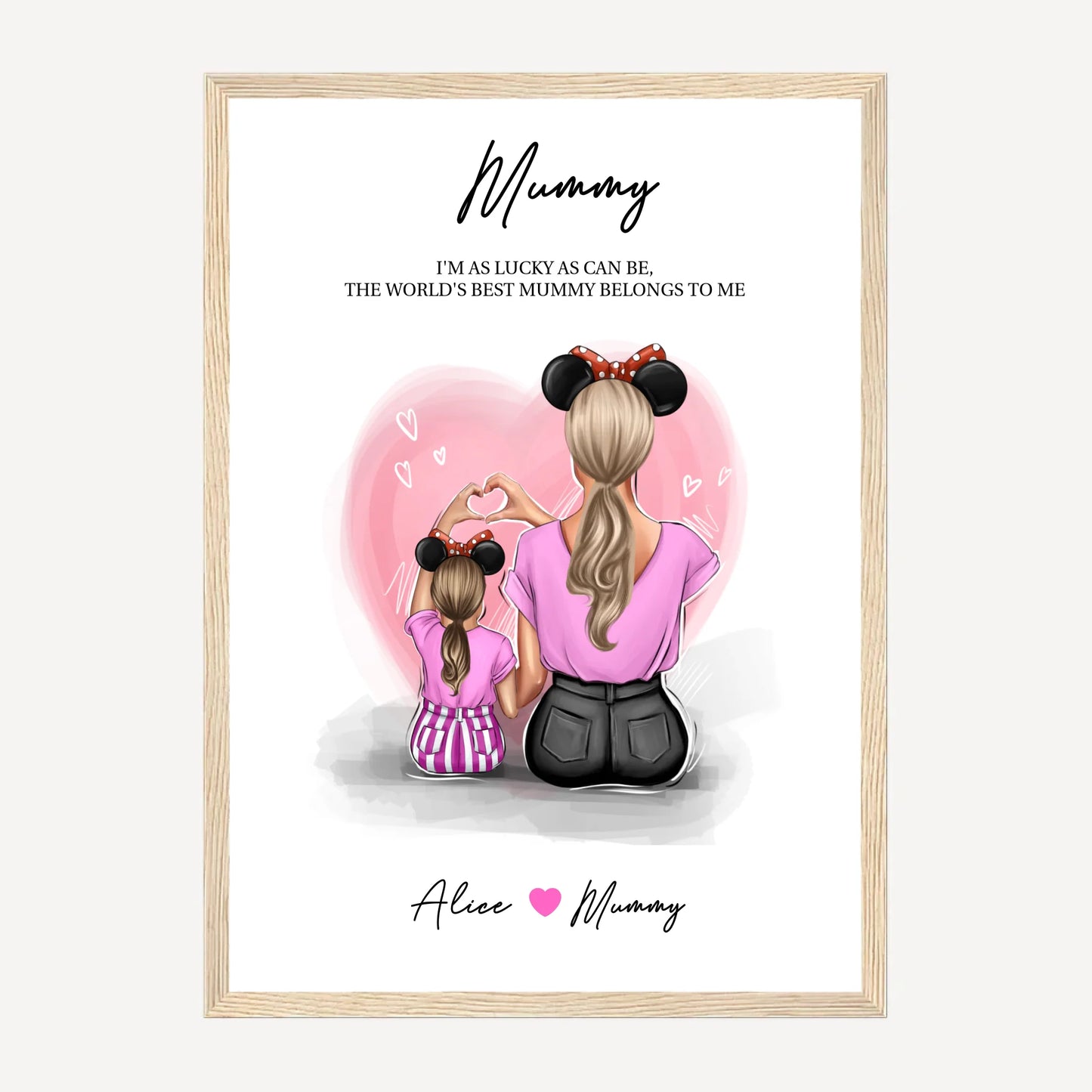 Framed print featuring customisable clipart of a mother and daughter, choice of mum-related titles, heartfelt quotes, and names. Natural wooden frame.