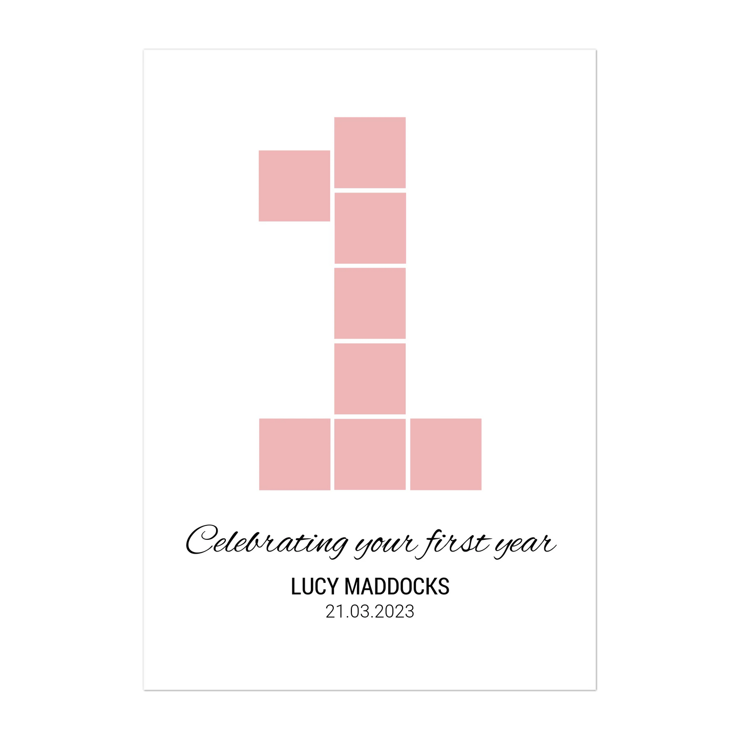 'Celebrating your 1st Year' digital print with 8 photos arranged in a ‘1’ shape. Personalised with name and birth date. Instant download available.