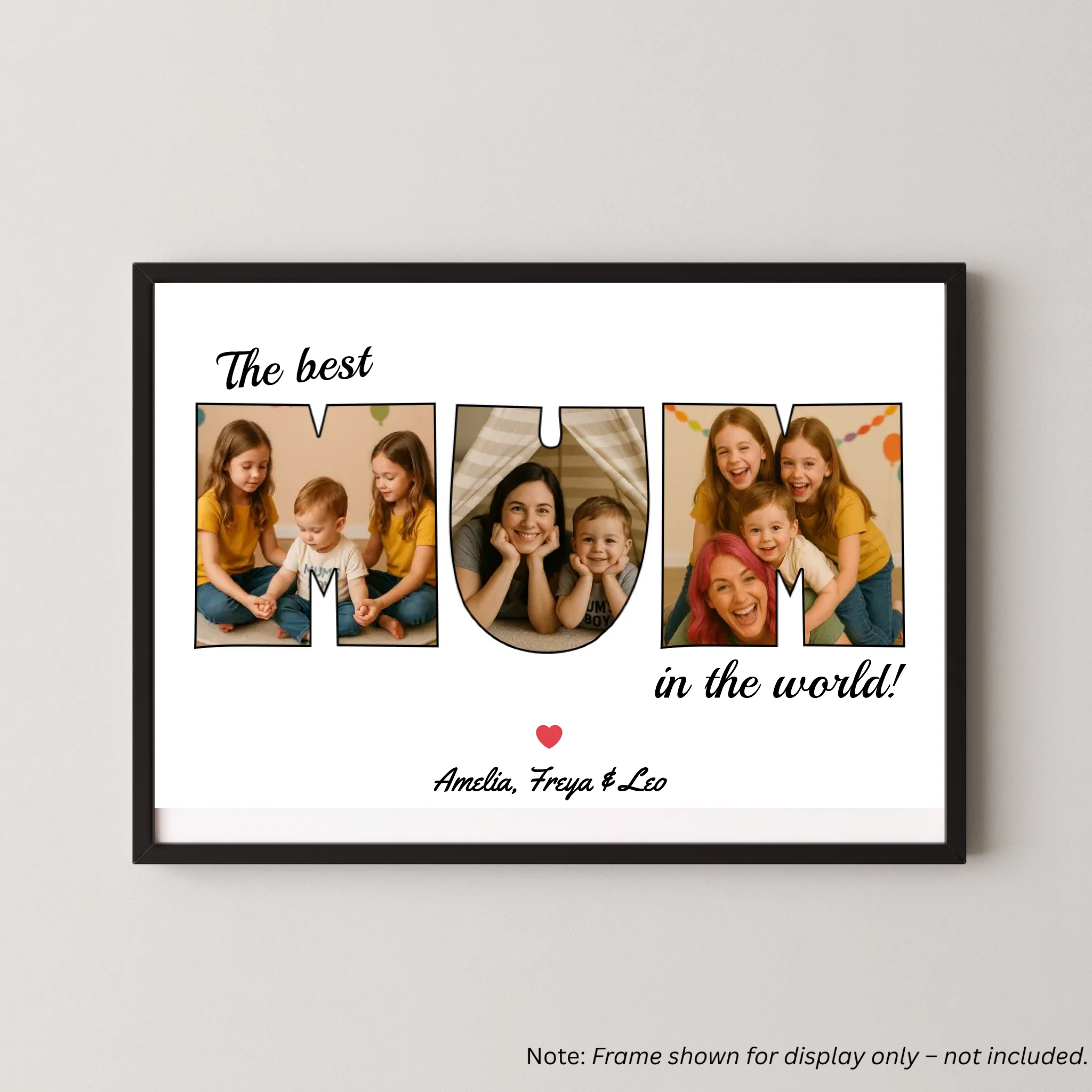 'Best Mum in the World' Print - Letter Photo Collage