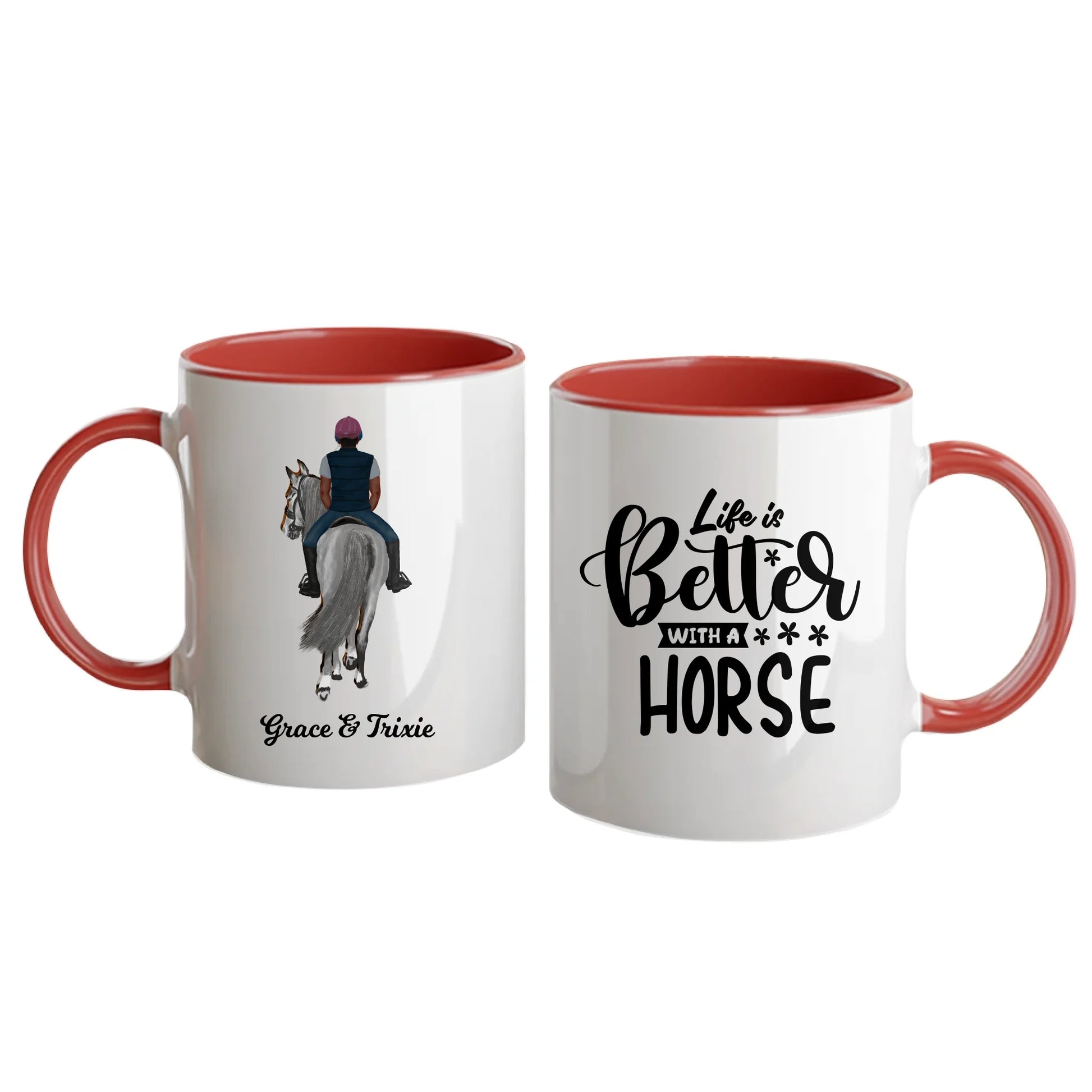 Personalised white mug featuring the quote 'Life is Better with a Horse' and fully customisable horse and rider clipart with names. Design can include one or two riders. Red handle and interior.