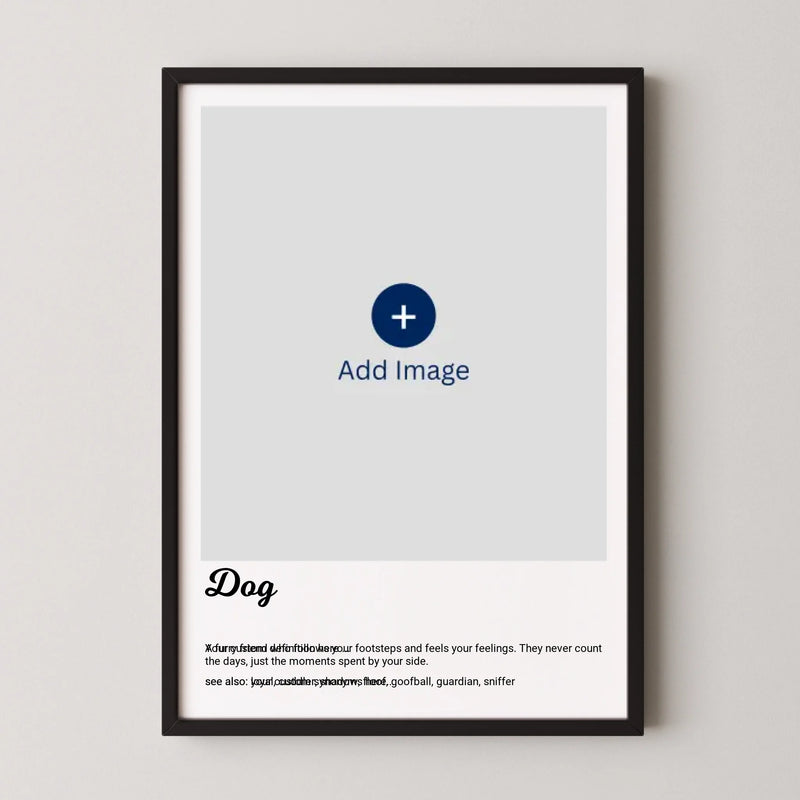 Dog Definition Poster with Photo Upload