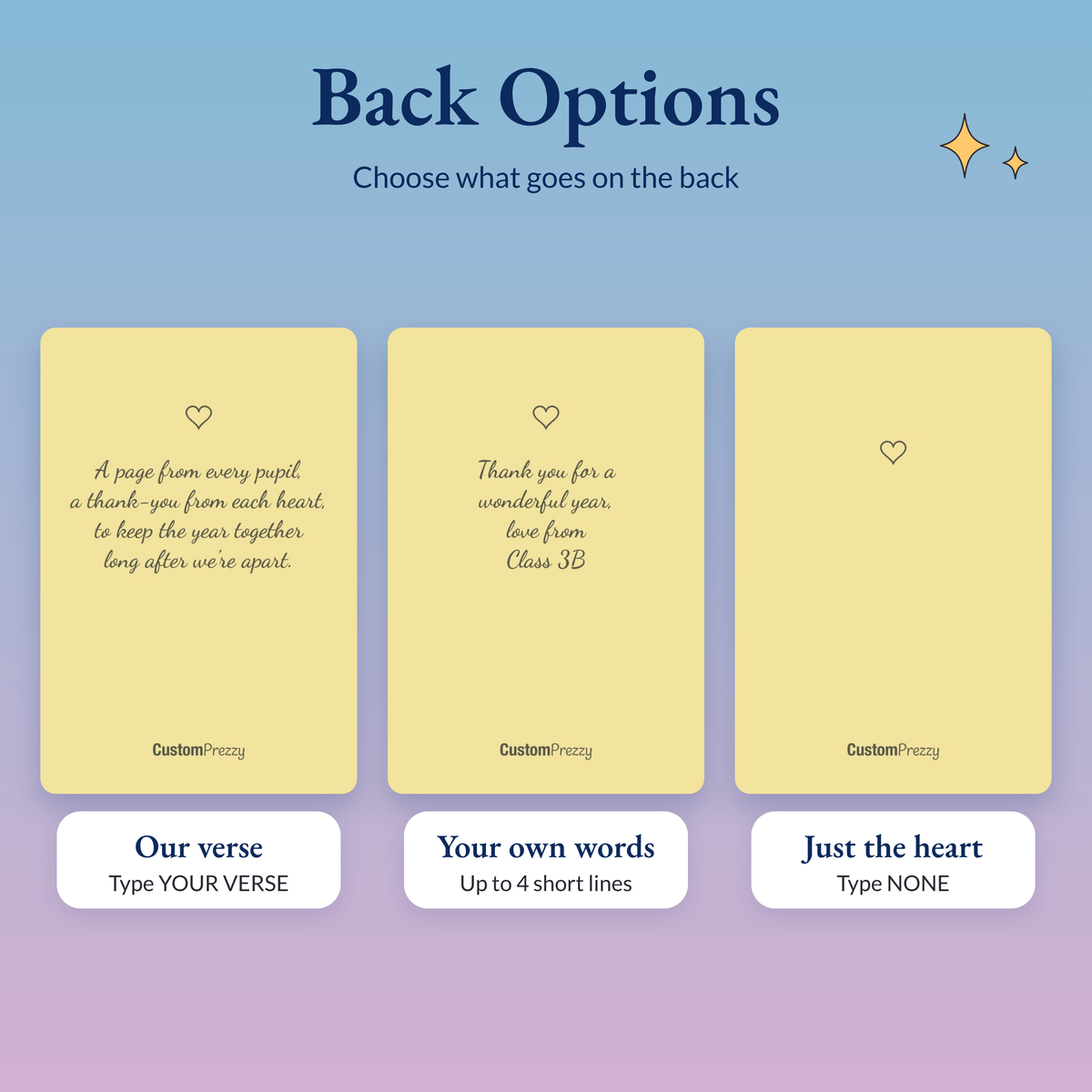 Three backs for the butter yellow autograph book: our verse, your own message, or just the little heart, each with the Custom Prezzy wordmark