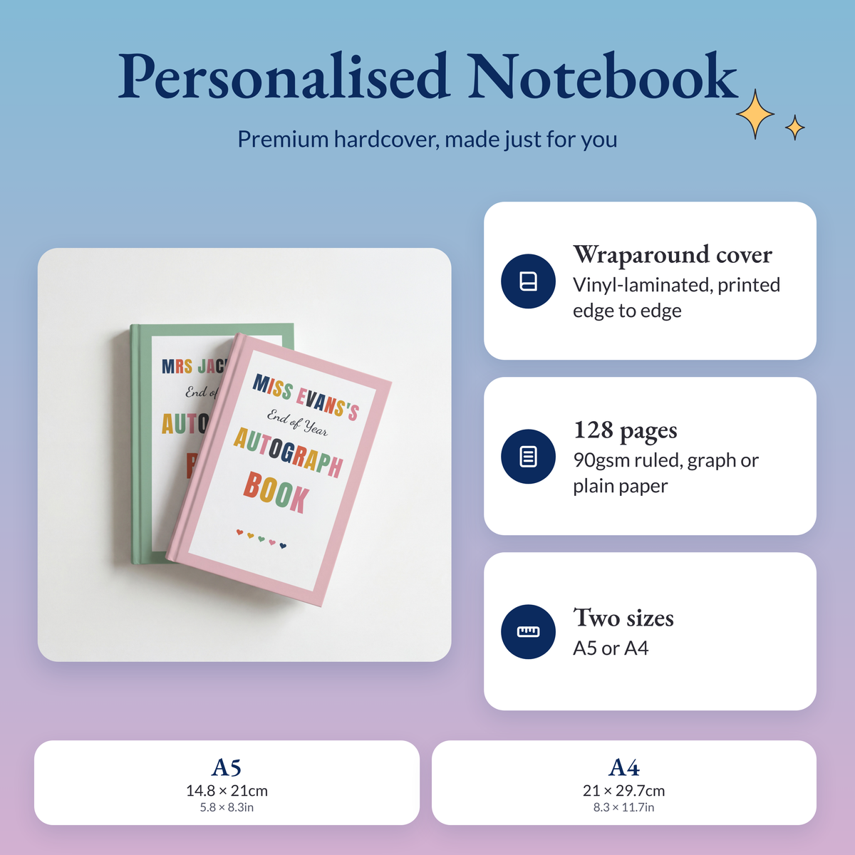 Personalised teacher autograph books with a wraparound hardcover, 128 pages of 90gsm paper, in A5 or A4
