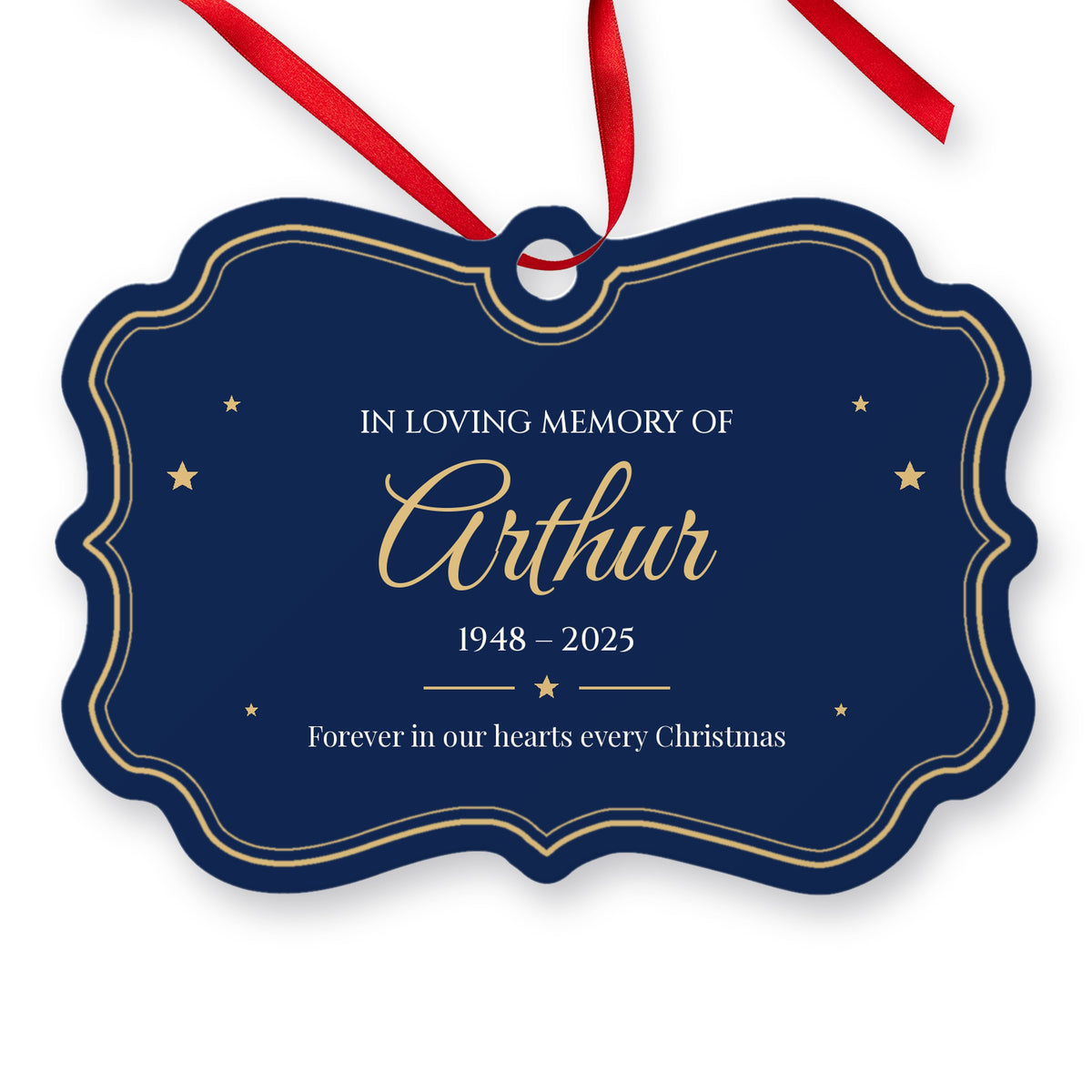 Personalised navy memorial Christmas ornament with a gold scalloped frame reading In Loving Memory of Arthur, 1948 – 2025, Forever in our hearts every Christmas, with a red ribbon