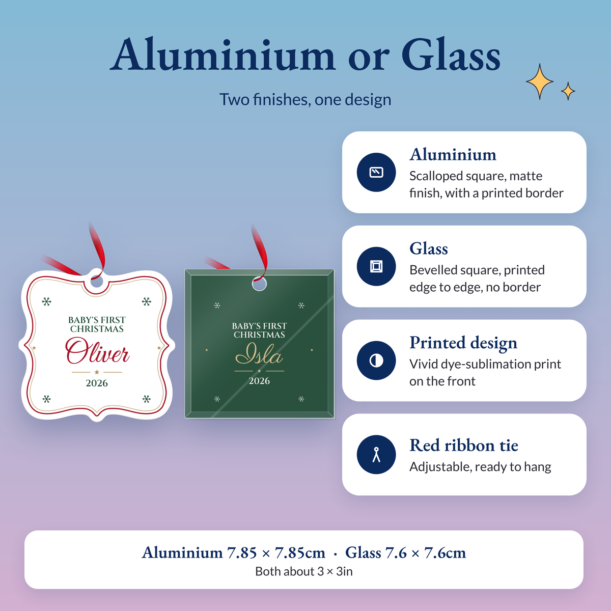Aluminium or glass: aluminium scalloped square 7.85cm with a printed border, glass bevelled square 7.6cm printed edge to edge, dye-sublimation print, red ribbon tie